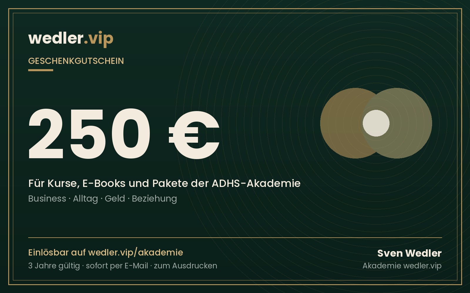 Geschenkgutscheinkarte über 250 Euro – wedler.vip ADHS-Akademie